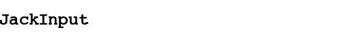 Font JackInput